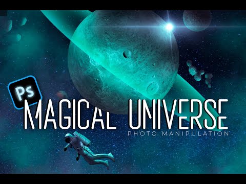 MAGICAL UNIVERSE | PHOTOSHOP | PHOTO MANIPULATION