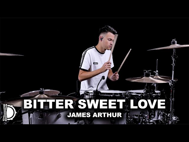 Bitter Sweet Love - James Arthur | Drum Cover class=