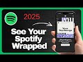 How to See Your Spotify Wrapped 2025 (OUT NOW!)