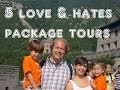 Package Tours - 5 Things You Will Love & Hate About Tour Groups