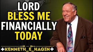 Never Worry About Money Again | Prayer for Financial Breakthrough | KENNETH E HAGIN