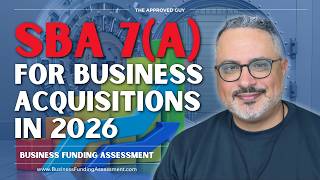 SBA 7(a) Loan Requirements 2026: How to Get Approved to Buy a Business