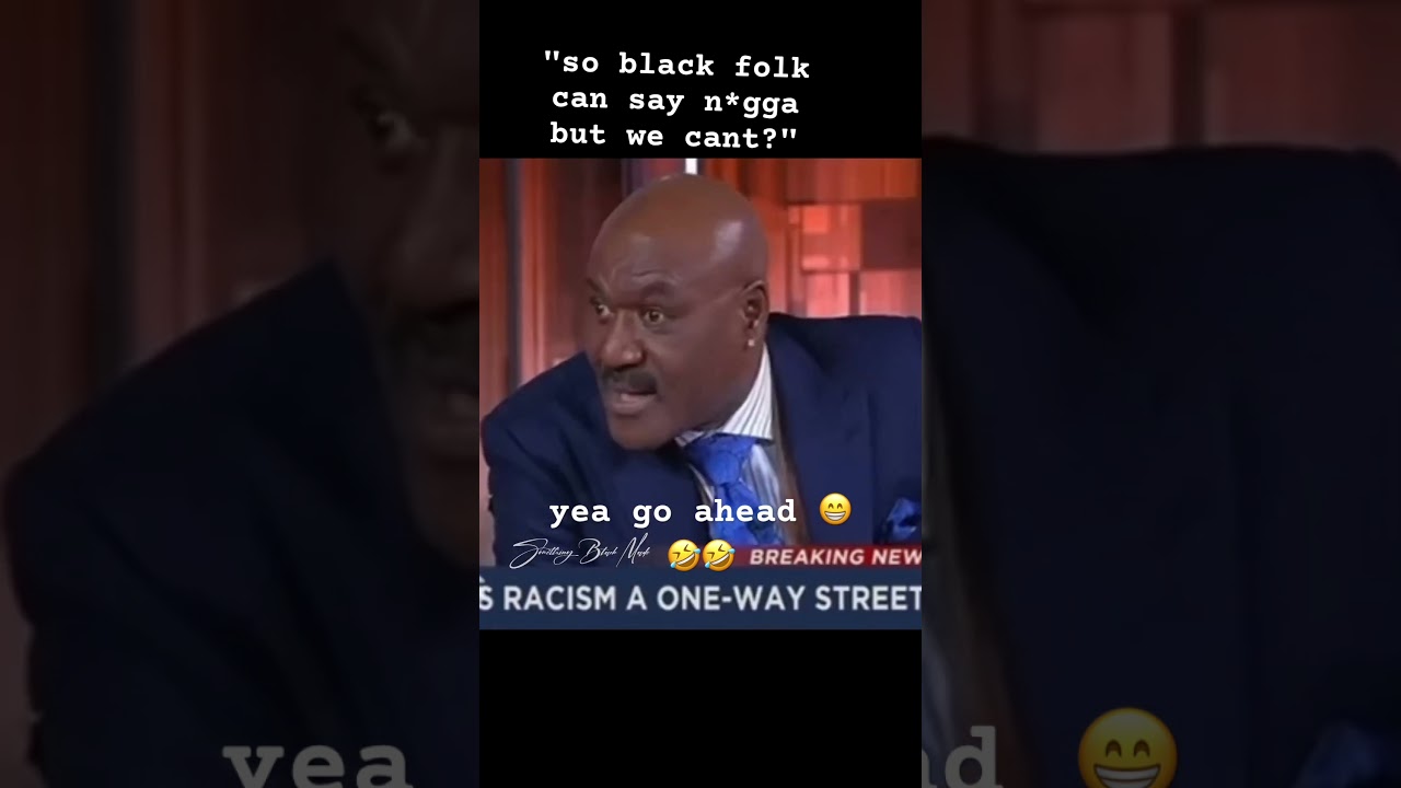 "so black folk can say n*gga but we cant?" yea sure yo ahead 😁🤣 
