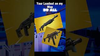 Chose your Loadout #fortnitemap #mapguide #gaming #viral #itworkedeventually #trending