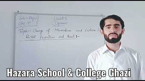 Physics Class 9 Chapter 3 L5 Explosive forcess and Rocket Propulsion"