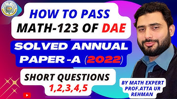 DAE Math-123 | 1st Year | Past Paper-A | 1A 2022 | Solved | Short Questions 1,2,3,4,5 #electrical
