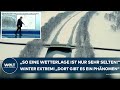 DEUTSCHLAND: &quot;So eine Wetterlage ist nur sehr selten!&quot; Winter extrem! &quot;Dort gibt es ein Phänomen!&quot;