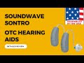 Soundwave sontro otc hearing aids with bluetooth  detailed review