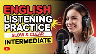 Intermediate English Listening | Improve Your Listening and Speaking | Learn English With Podcast