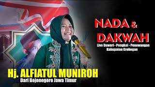 NADA & DAKWAH NENG ALFI MUNIROH BOJONEGORO LIVE DUWARI PENAWANGAN #alfimuniroh #pengajianlucu