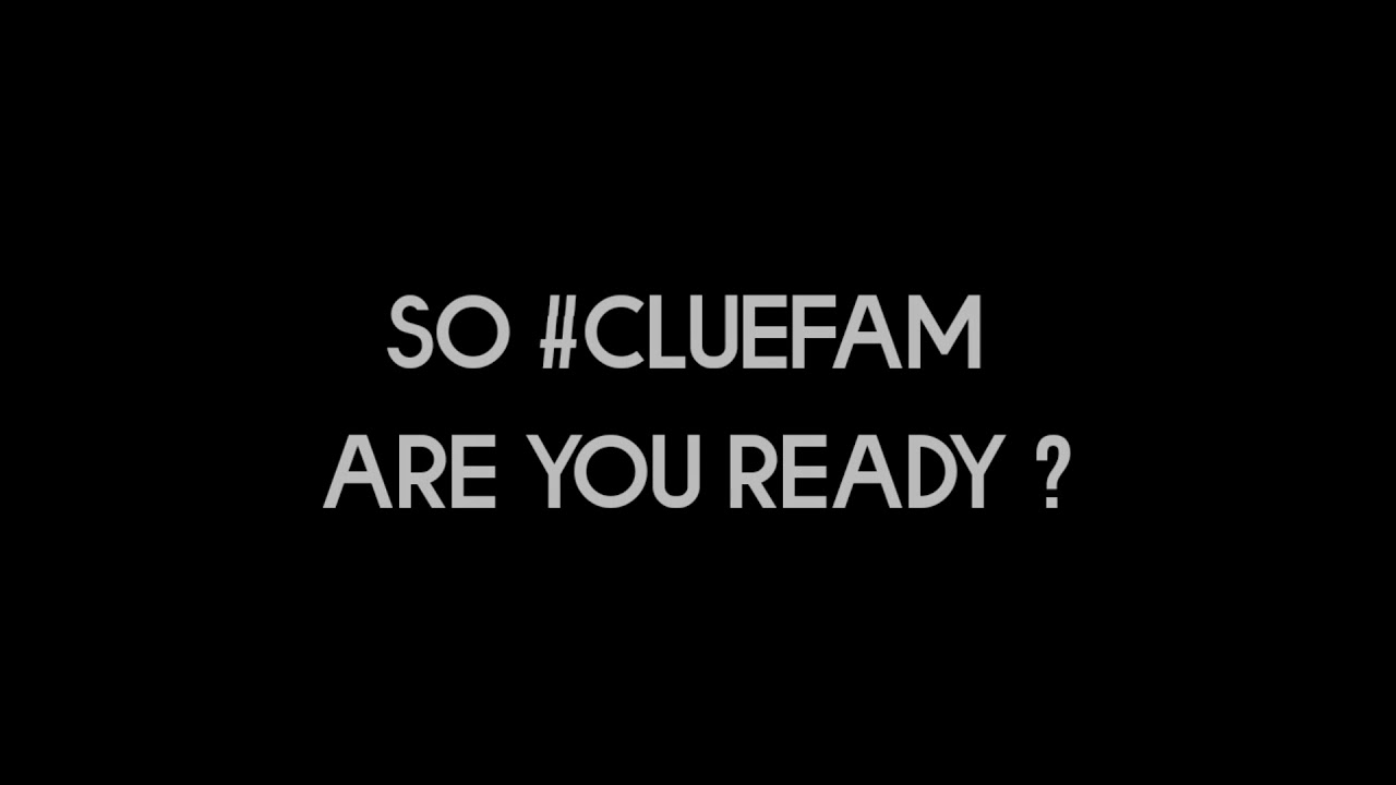 #ClueFam