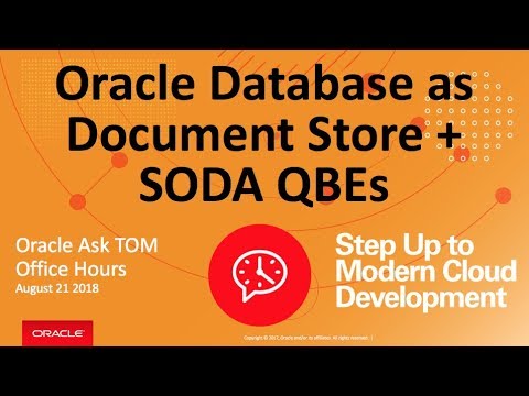 Oracle Database as Document Store & SODA QBEs