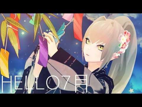 【 雑談 / FREETALK 】HELLO, 7月