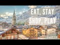 Part 1 - Cortina, Italy: Eat, Stay, Shop, Play 2018