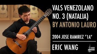 Antonio Lauro's "Vals Venezolano No. 3 (Natalia)" performed by Eric Wang on a 2004 Jose Ramirez "1a"