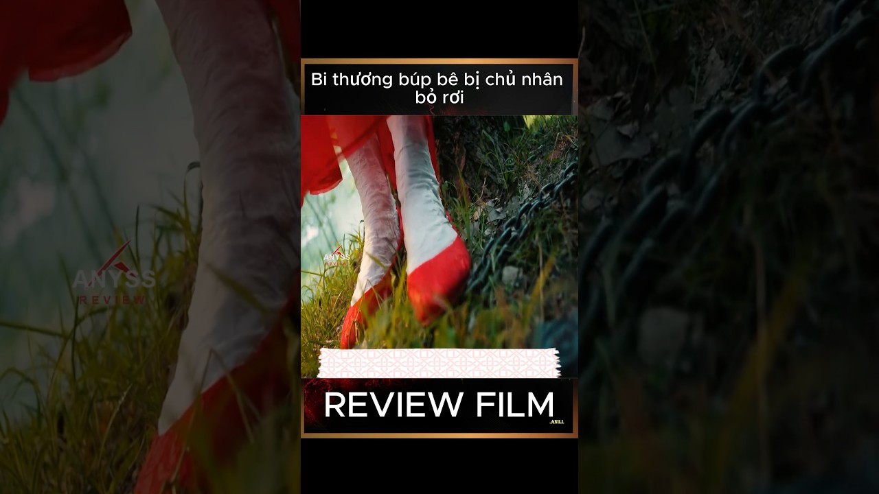 [Review Film] Số phận bi thương của búp bê bị  bỏ rơi