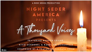 A Thousand Voices/Night Seder America - Baruch Levine, Rivie Schwebel, Ari Schonfeld & Yeshaya Levin chords