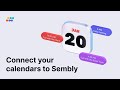Connect Your Calendars to Sembly