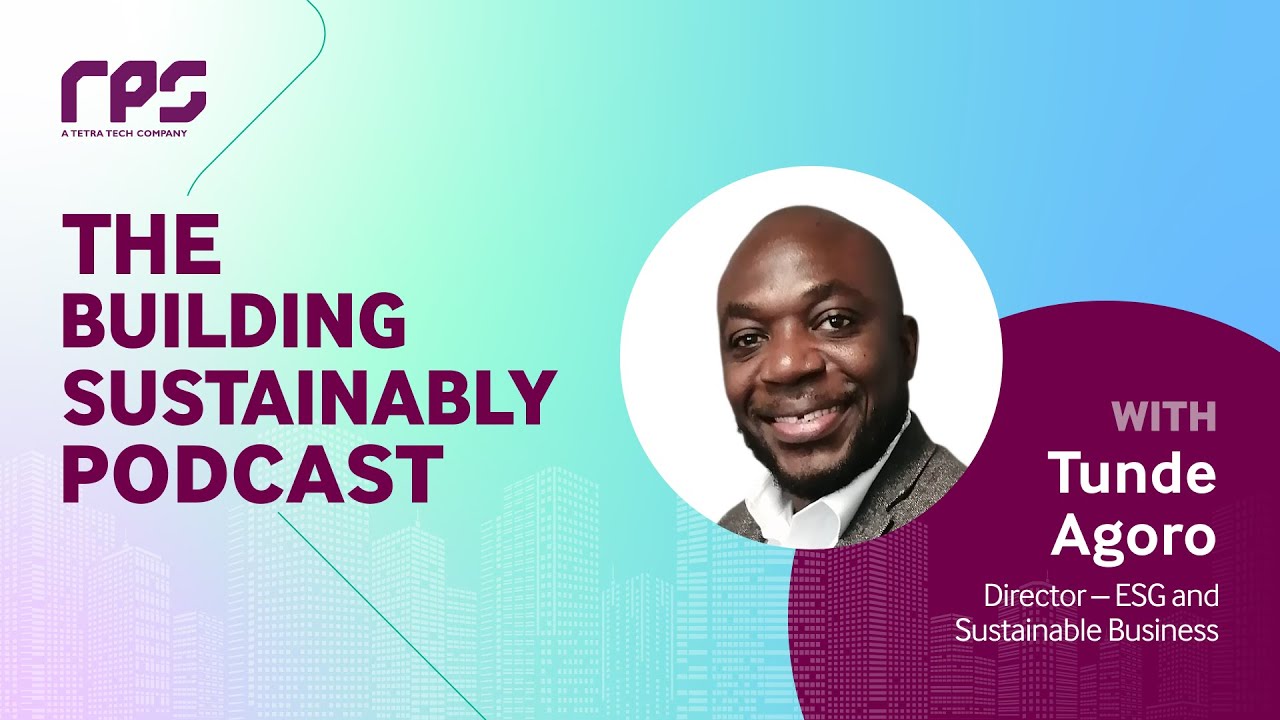 How ESG Can Transform Your Business with Tunde Agoro of RPS