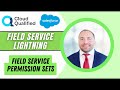 Salesforce field service permission sets