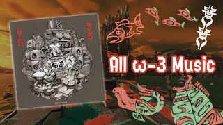 All ω-3 music - Splatoon 3 OST