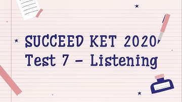 SUCCEED A2 | LISTENING | TEST 7
