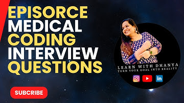 EPISORCE|OPTUM|MEDICAL|CODING|INTERVIEW|QUESTIONS|CERTIFIED|| FRESHERS|| LEARNWITHDHANYA|PART3