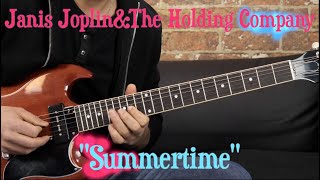 Janis Joplin (Big Brother&amp;The Holding Company) - &quot;Summertime&quot; - Rock Guitar Cover