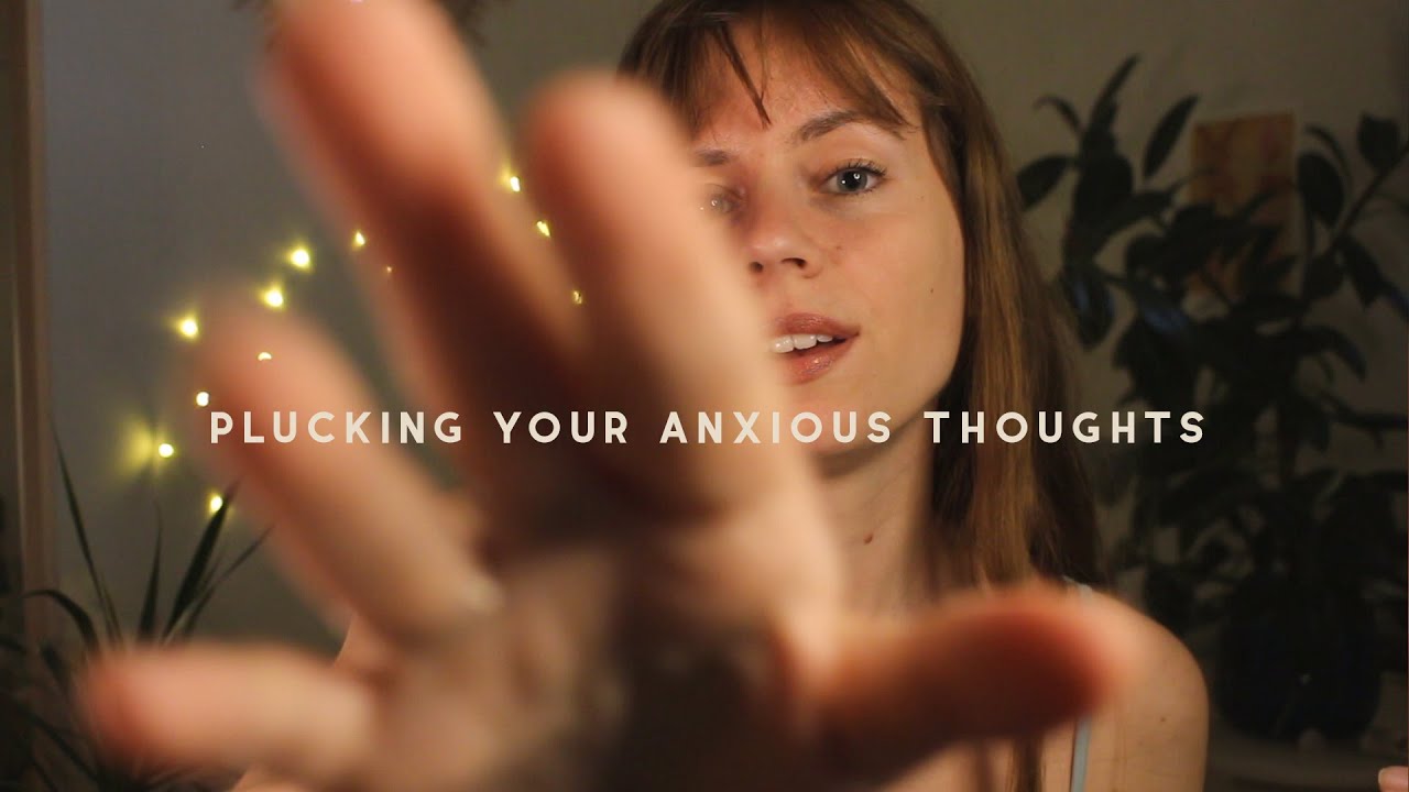 ASMR REIKI plucking & scooping anxious thoughts | hand movements, negative energy removal | healing