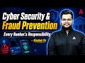 Cyber Security & Fraud Prevention | Every Banker's Responsibility | Essential Guide | Kinshuk Sir