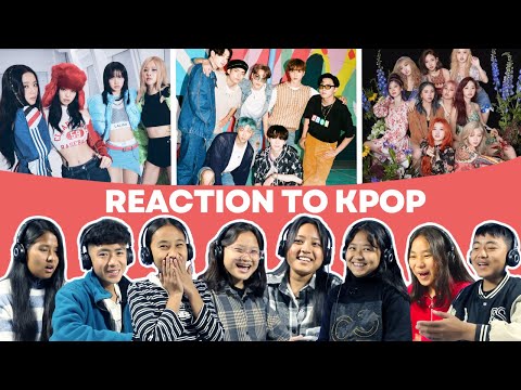 Reaction To Kpop - BLACKPINK, BTS & TWICE