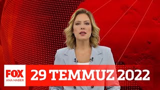 Geçim Sıkıntısı Her Gün Artıyor... 29 Temmuz 2022 Gülbin Tosun Ile Fox Ana Haber