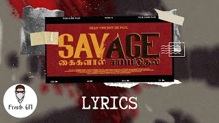 Shan Vincent De Paul - Savage Lyrics Maajja