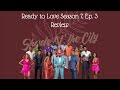 Ready To Love Season 7 Episode 3 Review | I&#39;m A Smoocher | #own #readytolove #readytolovemiami