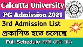 3rd Selection List Update for Calcutta University PG Admission 2021|CU MA MCom full Schedule