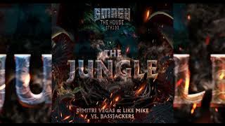 Dimitri Vegas & Like Mike vs Bassjackers - The Jungle (Vocal Edit)