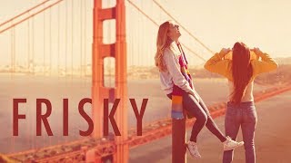 Frisky - Trailer
