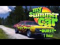 My Summer Car - Burst 1Hour Version