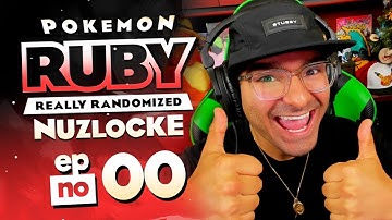 CHOOSE MY STARTER! | Pokemon Ruby REALLY Randomized Nuzlocke EP 00