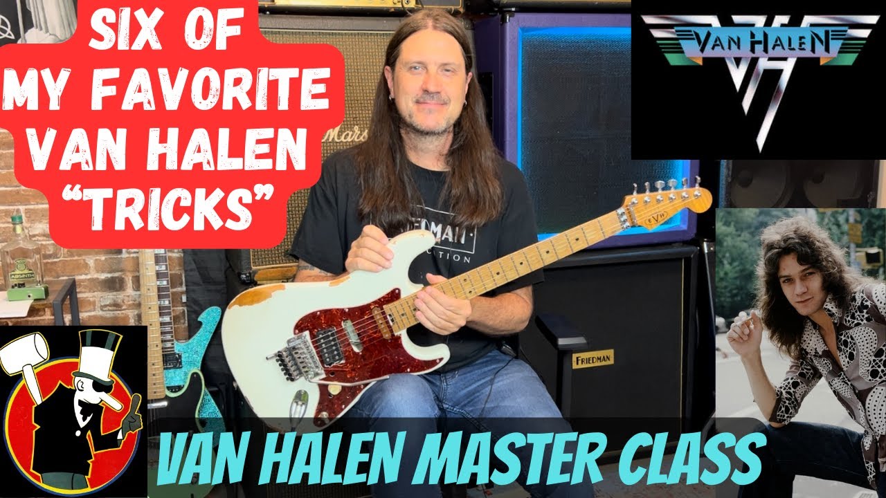 6 Of My Favorite Van Halen Tricks That You Should Learn!