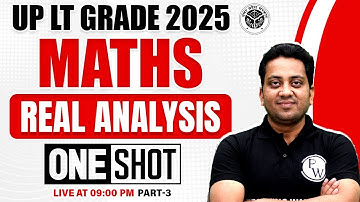UP LT Grade Maths Class 2025 | UP LT Grade Maths Real Analysis #3 | UP Teacher Maths by Himanshu Sir