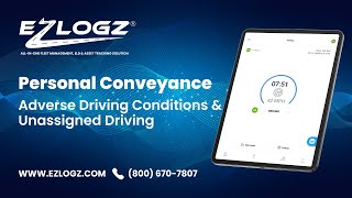 Personal Conveyance, Adverse Driving Conditions & Unassigned Driving