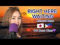 カバーソングリクエスト Right Here Waiting- Richard Marx CV:Bene Chan