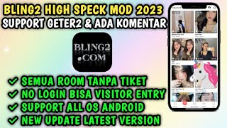 MEMBERIKAN MOTIVASI | BLING2 MOD 2023 HIGH SPECK LATEST VERSION - ADA FITUR GETER2 & VISITOR ENTRY