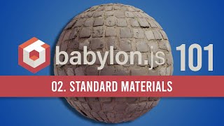 02. Standard Materials in BabylonJS