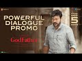 GodFather powerful dialogue promo- Chiranjeevi , Salman Khan