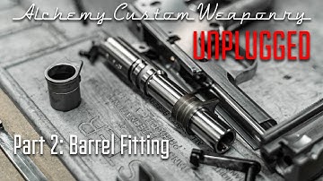 ACW Unplugged Part 2: Hand Fitting a 1911 Barrel