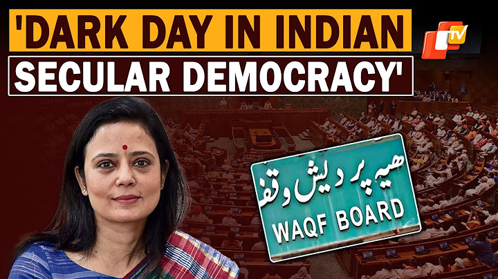 TMC MP Mahua Moitra Speaks On Waqf Amendment Bill Passed In Lok Sabha | OTV News English | OTV