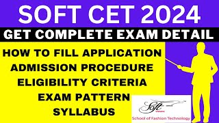 SOFT CET 2024 Notification (Out), Application, Dates, Eligibility, Syllabus, Pattern, Admit Card screenshot 3