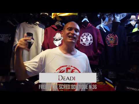 Freestyle Scred boutique №36 Saison 5 - Deadi